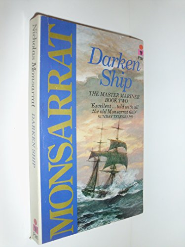 Stock image for Darken Ship: The Master Mariner - Book Two for sale by ThriftBooks-Dallas