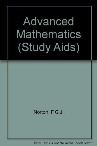 Stock image for Advanced Mathematics (Study Aids) for sale by AwesomeBooks