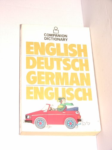 Beispielbild fr Companion Dictionary English-Deutsch, German-Englisch (Companion Dictionaries) zum Verkauf von AwesomeBooks