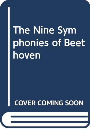 9780330266703: The Nine Symphonies of Beethoven