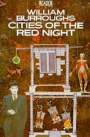 9780330266772: Cities of the Red Night (Picador Books)