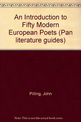 Beispielbild fr An Introduction to Fifty Modern European Poets (Pan literature guides) zum Verkauf von WorldofBooks