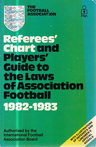 9780330267434: Referees' Chart and Players' Guide to the Laws of Association Football