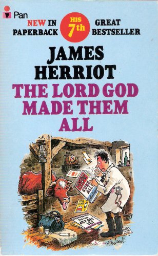 The Lord God Made Them All - Herriot, James