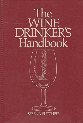 Imagen de archivo de Wine Drinkers Handbook a la venta por Reuseabook