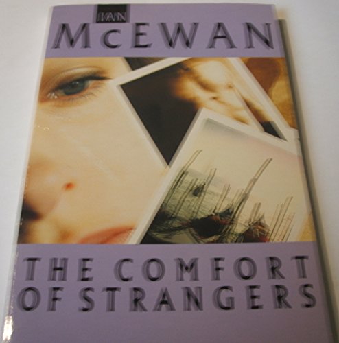 9780330268295: The Comfort of Strangers (Picador Books)