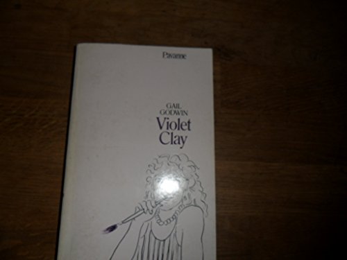 Stock image for Violet Clay (Pavanne Books) for sale by Aardvark Rare Books
