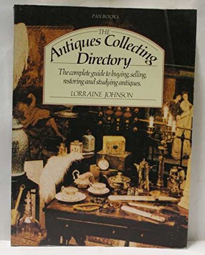 Beispielbild fr The antiques collecting directory zum Verkauf von Wonder Book
