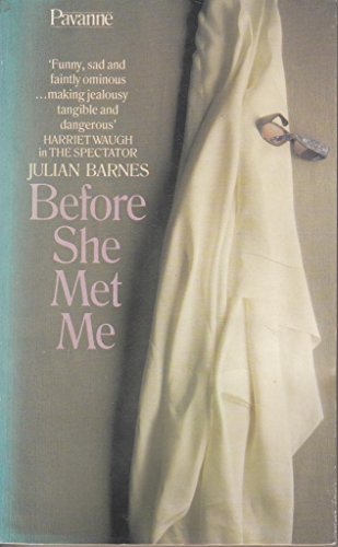 9780330269728: Before She Met Me (Pavanne Books)