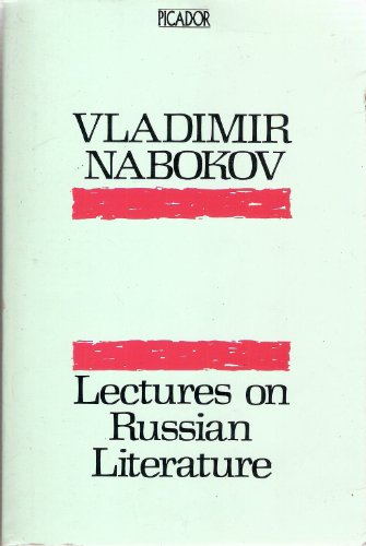 Stock image for Lectures on Russian Literature: Chekhov, Dostoevski, Gogol, Gorky, Tolstoy, Turgenev (Picador Books) for sale by Books Unplugged