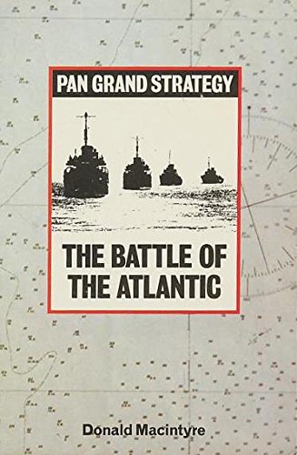 The Battle Of The Atlantic (9780330269872) by Donald Macintyre