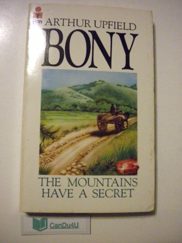 Stock image for BONY: THE MOUNTAINS HAVE A SECRET for sale by HPB Inc.