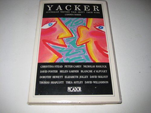 Stock image for Yacker   Australian writers talk about their work for sale by Syber's Books