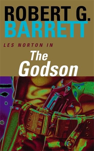 9780330271622: The Godson: A Les Norton Novel 4
