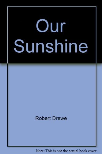 9780330272476: Title: Our Sunshine