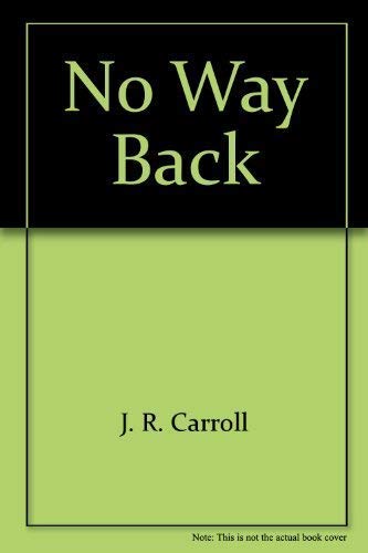 Stock image for No Way Back for sale by Fahrenheit's Books