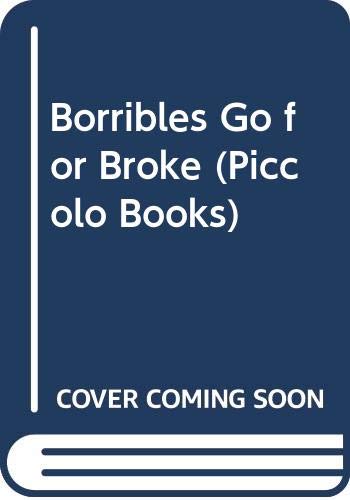 Stock image for Borribles Go for Broke (Piccolo Books) for sale by WorldofBooks