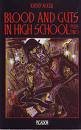 9780330281867: Blood and guts in high school, plus two (Picador)