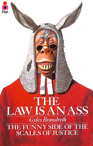 9780330282109: The Law Is an Ass (A Pan Original)