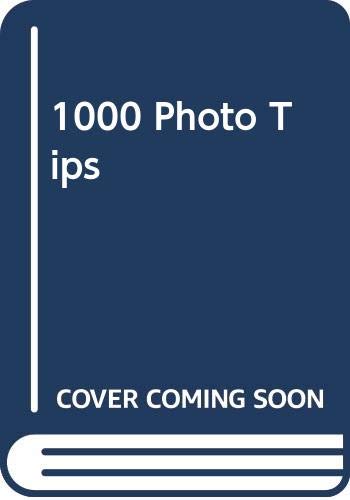 Stock image for 1000 Photo Tips for sale by AwesomeBooks