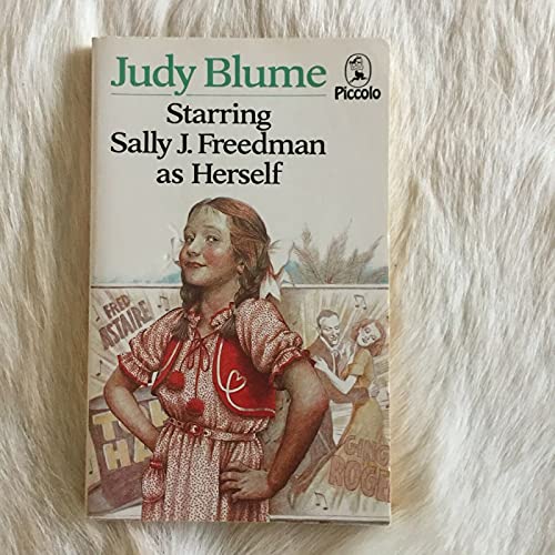 Imagen de archivo de Starring Sally J.Freedman as Herself (Piccolo Books) a la venta por SecondSale