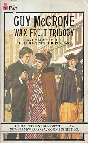 Beispielbild fr Trilogy (Wax Fruit) zum Verkauf von WorldofBooks