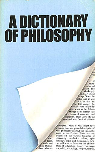 Stock image for A Dictionary Of Philosophy for sale by AwesomeBooks