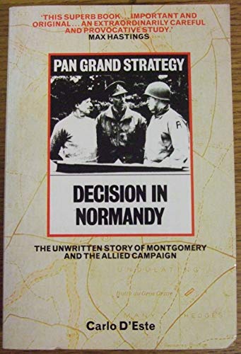 Beispielbild fr Decision In Normandy the Unwritten Story zum Verkauf von SecondSale