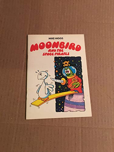 Stock image for Moonbird and the Space Pirates (Piccolo Books) for sale by WorldofBooks