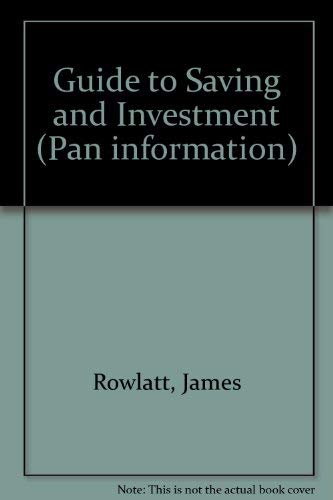 Stock image for A Guide To Saving And Investment (Pan information) for sale by AwesomeBooks