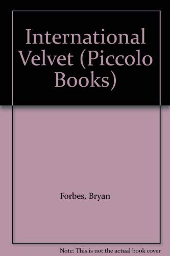 Stock image for International Velvet (Piccolo Books) for sale by AwesomeBooks