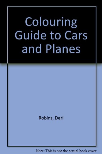 Colouring Guide to Cars & Plan (9780330286787) by Colour