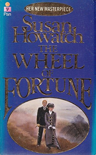 THE WHEEL OF FORTUNE (9780330287012) by Howatch, Susan