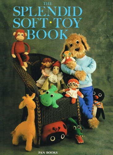 Beispielbild fr The Splendid Soft Toy Book : zum Verkauf von AwesomeBooks