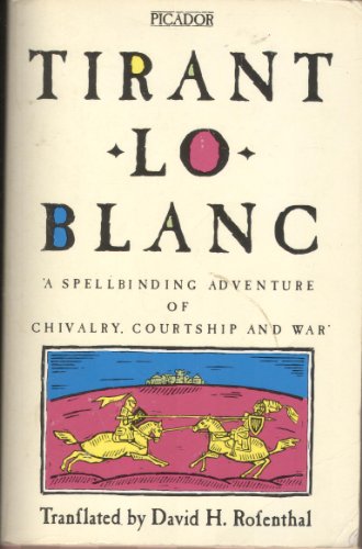 Beispielbild fr Tirant lo Blanc (Picador Books) zum Verkauf von AwesomeBooks