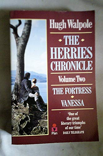 Beispielbild fr The Herries Chronicle : Volume Two (The Fortress/Vanessa) zum Verkauf von WorldofBooks