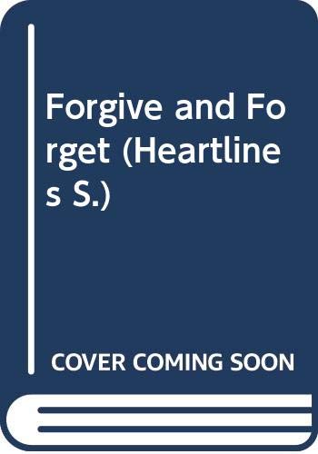 9780330289528: Forgive and Forget (Heartlines S.)