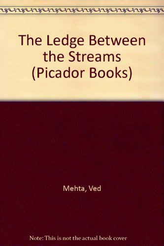 9780330289771: The Ledge Between the Streams (Picador)