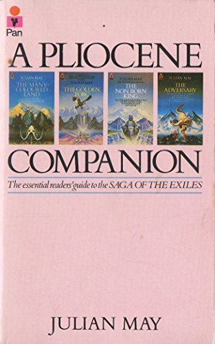 9780330289863: The Pliocene Companion