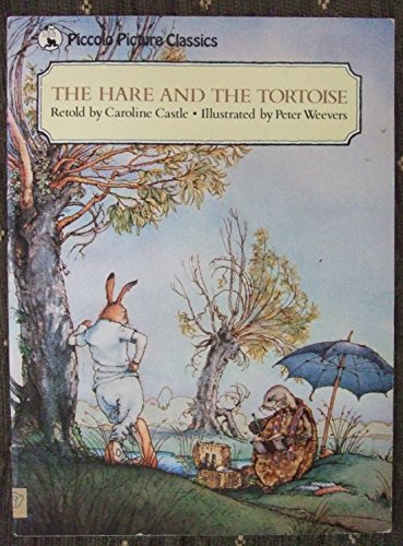 Beispielbild fr The Hare and the Tortoise (Piccolo Books) zum Verkauf von medimops