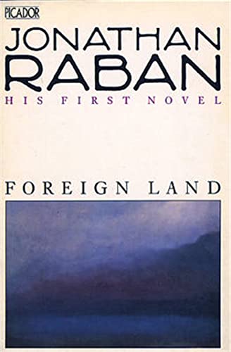 9780330292306: Foreign Land: A Novel