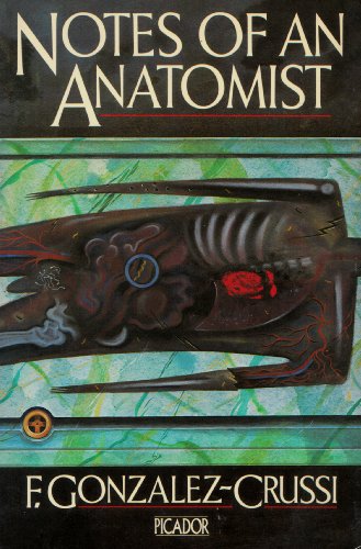 Imagen de archivo de Notes of an Anatomist a la venta por Better World Books