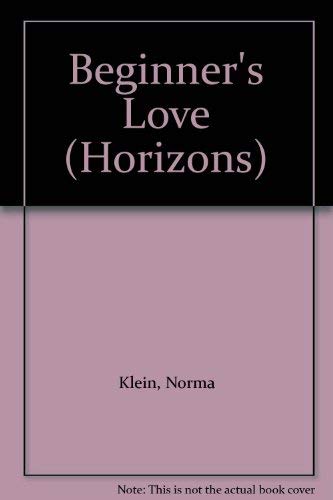 9780330292948: Beginner's Love (Horizons)