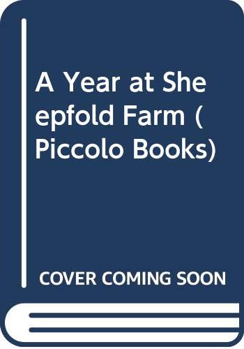 Beispielbild fr A Year At Sheepfold Farm (Piccolo Books) zum Verkauf von WorldofBooks