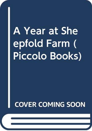 Stock image for A Year At Sheepfold Farm (Piccolo Books) for sale by WorldofBooks