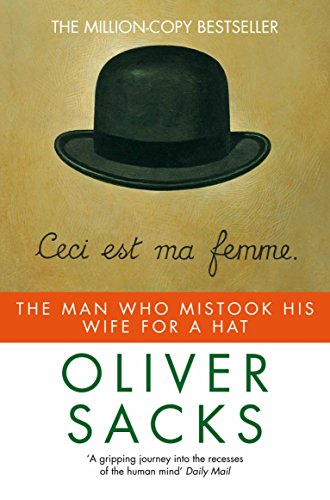 9780330294911: Man Who Mistook His Wife for a Hat (Picador)