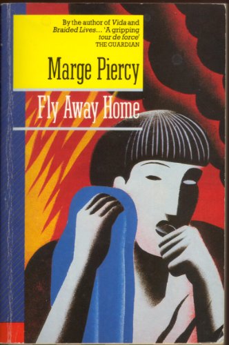 9780330295178: Fly Away Home