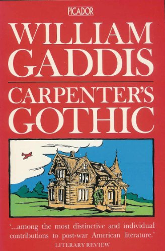 Beispielbild fr Carpenter's Gothic (Picador Books) zum Verkauf von WorldofBooks