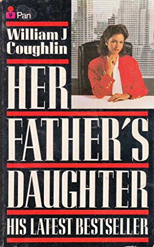9780330295550: Her Father's Daughter