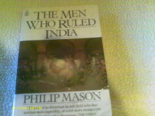 Beispielbild fr The Men Who Ruled India zum Verkauf von ThriftBooks-Dallas